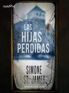 Cover image for Las hijas perdidas (The Broken Girls)